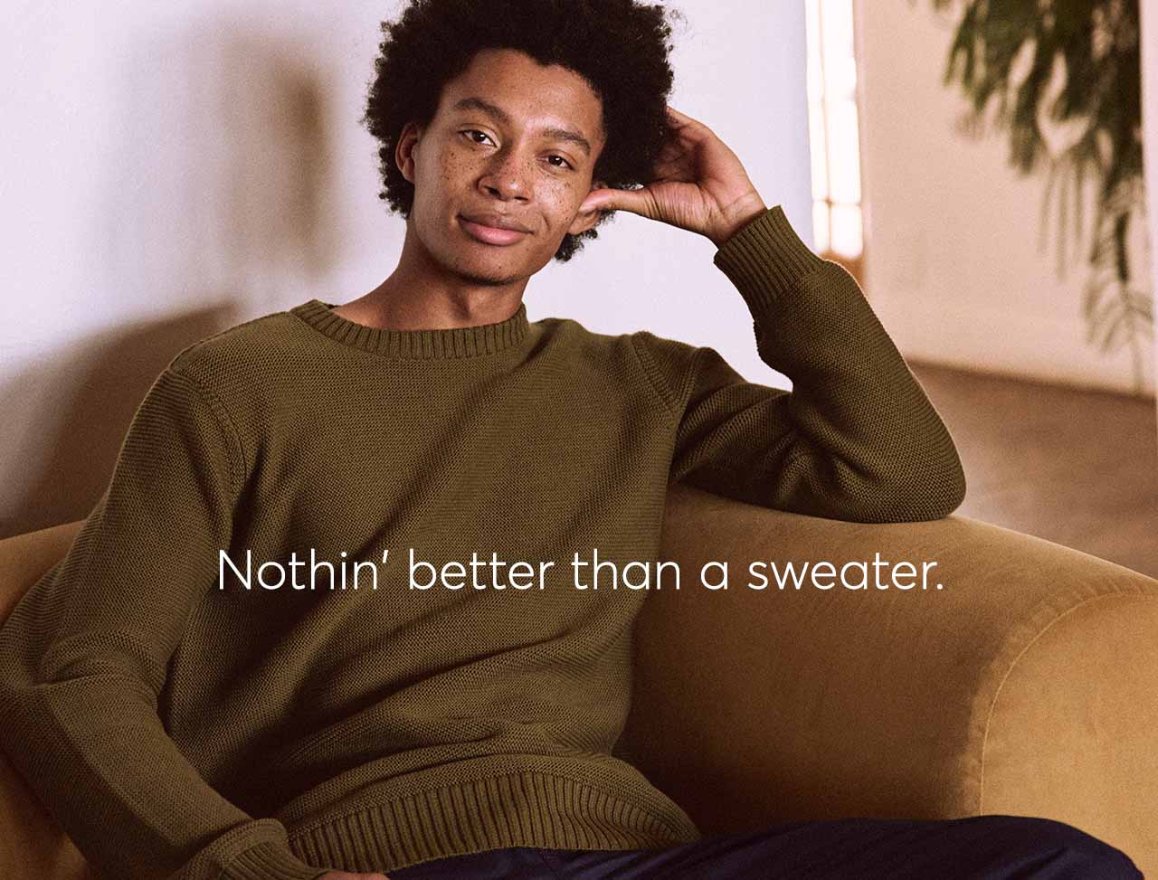 Nothin' bettah than a sweatah.