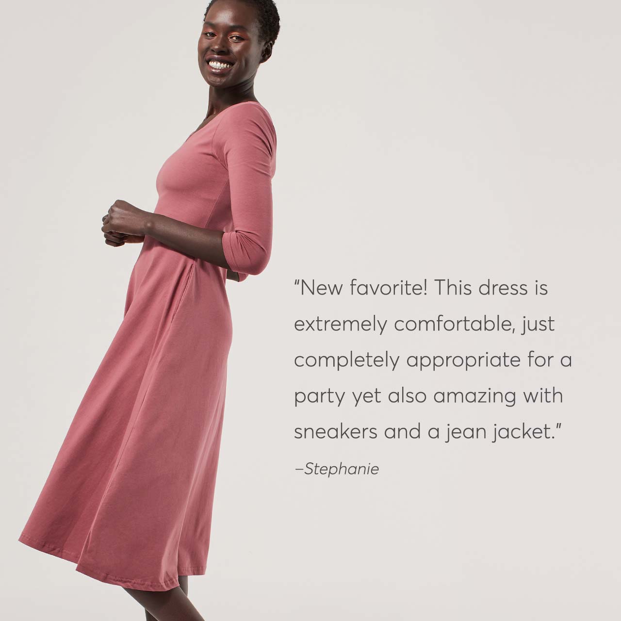 New favorite! This dress is extremely comfortable!
